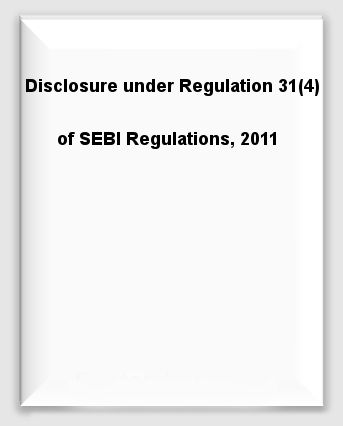 Disclosure-under-SEBI Regulations,2011-31.03.2024